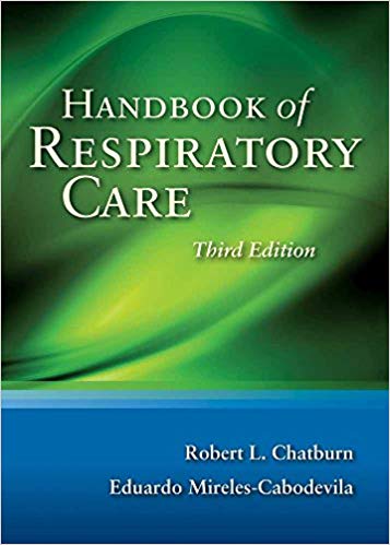 Handbook of Respiratory Care, 3rd Edition