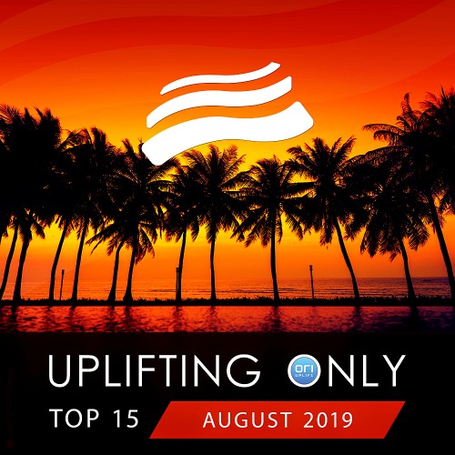 VA - Uplifting Only Top: August 2019 (2019)