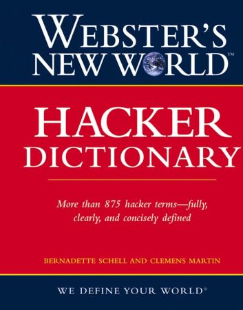 Webster's new world hacker dictionary