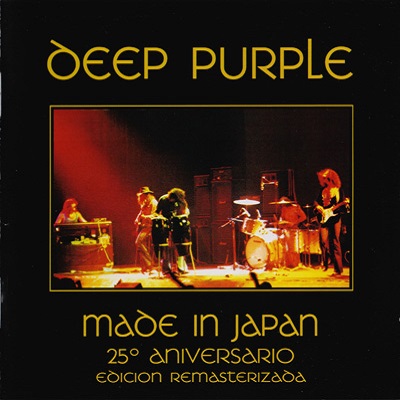 Deep Purple – Made in Japan (25th Anniversary Edition)