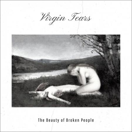 Virgin Tears - The Beauty of Broken People (EP) (2019)