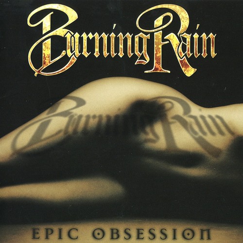 <b>Burning Rain - Epic Obsession (2013) (Lossless)</b> скачать бесплатно