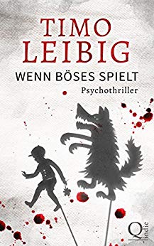 Cover: Leibig, Timo - Goldmann & Brandner 03 5 - Wenn Boeses spielt