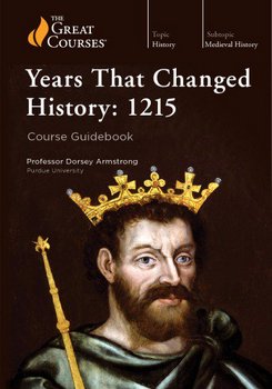 Years That Changed History: 1215