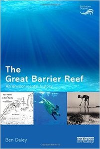 The Great Barrier Reef: An Environmental History