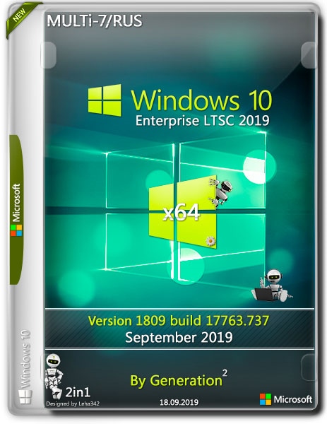 Windows 10 Enterprise LTSC x64 17763.737 Sep2019 by Generation2 (MULTi-7/RUS)