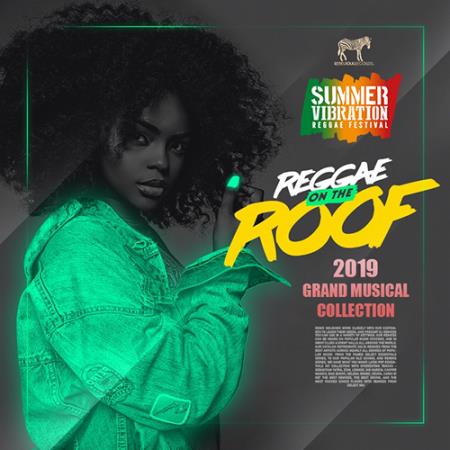 Reggae On The Roof (2019)