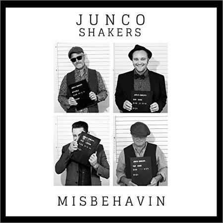 Junco Shakers - Misbehavin (September 20, 2019)