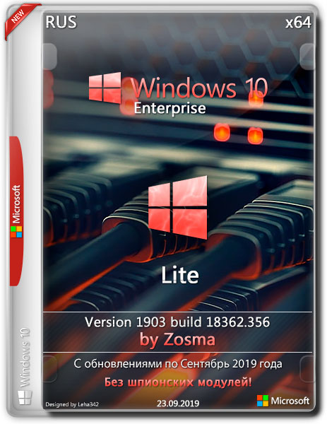 Windows 10 Enterprise x64 Lite 1903.18362.356 by Zosma (RUS/2019)