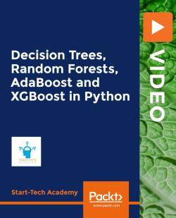 Decision Trees, Random Forests, AdaBoost and XGBoost in Python