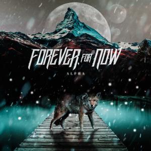 Forever, for Now - Alpha (EP) (2019)