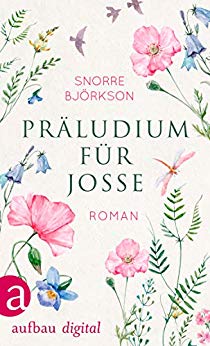 Cover: Bjoerkson, Snorre - Praeludium fuer Josse