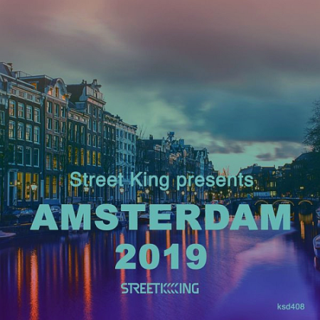 VA   Street King Presents Amsterdam (2019)