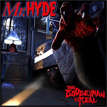 Mr. Hyde - The Boogeyman Is Real (September 29, 2019)