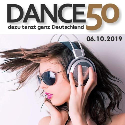 Dance Charts - Dance 50 (Dazu Tanzt Ganz Deutschland) 06.10.2019 (2019)