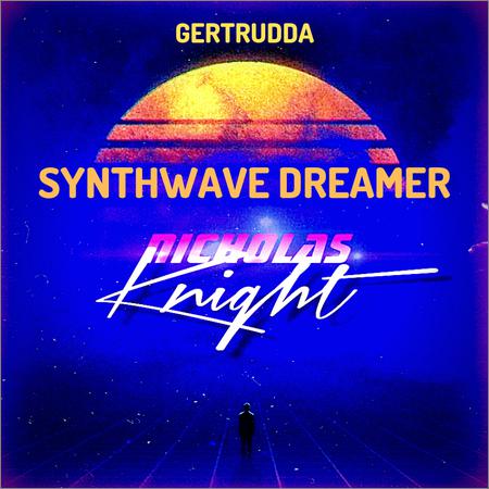 Nicholas Knight - Synthwave Dreamer (2019)