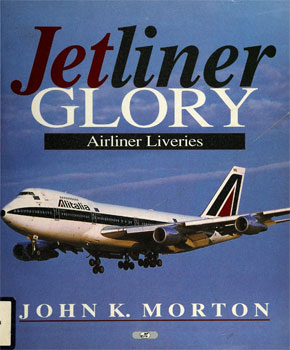 Jetliner Glory: Airliner Liveries