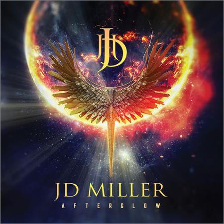 JD Miller - Afterglow (October 18, 2019)