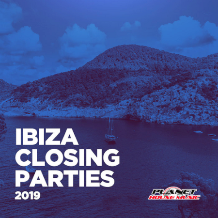 VA - Ibiza Closing Parties (2019)