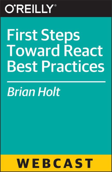 First Steps Toward React Best Practices