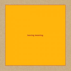 Swans - Leaving Meaning (2019)