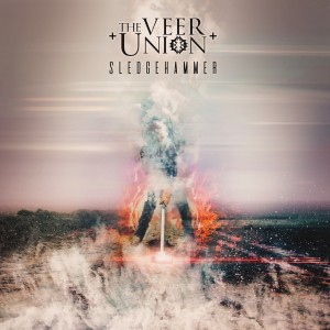 The Veer Union - Sledge Hammer (Single) (2019)