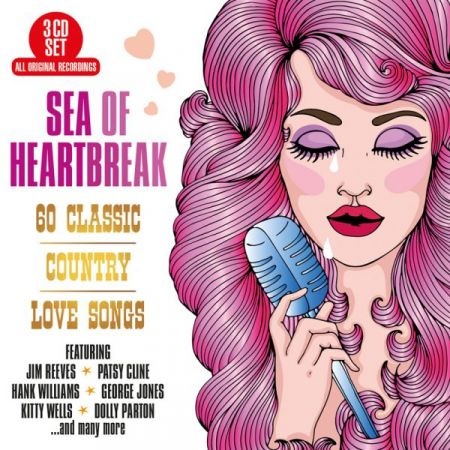 VA - Sea Of Heartbreak 60 Classic Country Love Songs (2019) Flac