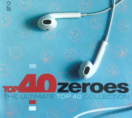 VA   Top 40 Zeroes: The Ultimate Top 40 Collection (2CD, 2019) FLAC