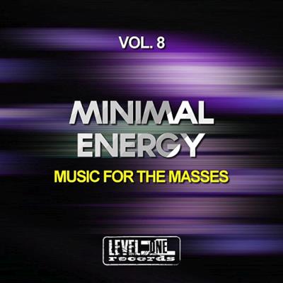Minimal Energy Vol. 8 (Music For The Masses) (2019)