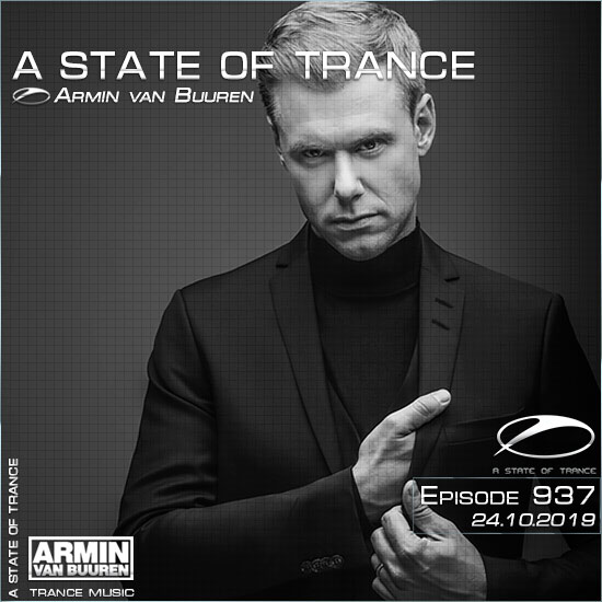 Armin van Buuren - A State of Trance 937 (24.10.2019)