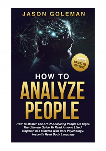 Jason Goleman - How To Analyze People