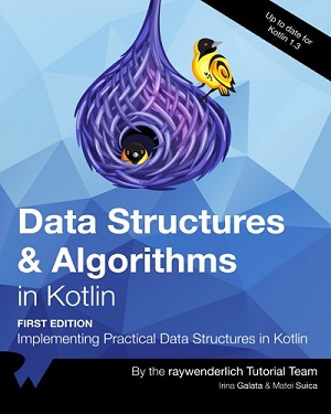 Irina Galata, Matei Suica - Data Structures and Algorithms in Kotlin