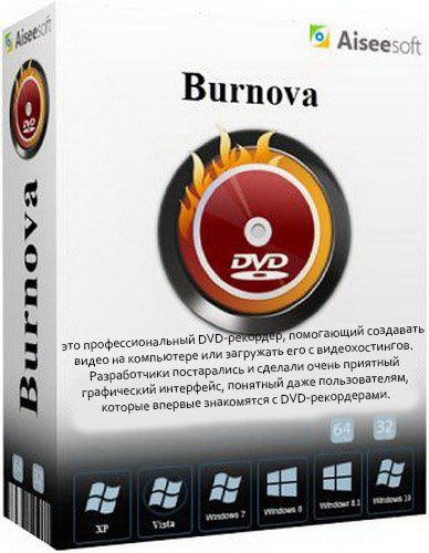 Aiseesoft Burnova 1.3.56 RePack (& Portable) by TryRooM [x86/x64/Multi/Rus/2019]