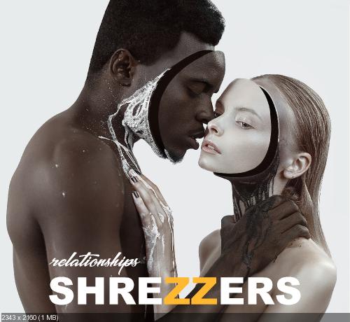Shrezzers - Relationships (2019)