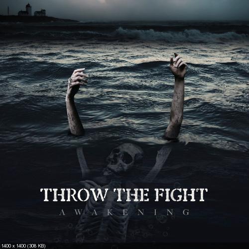 Throw The Fight - Awakening (Single) (2019)