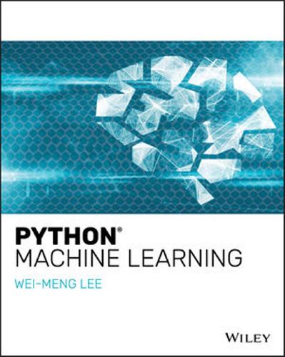 Python Machine Learning Wei-Meng Lee