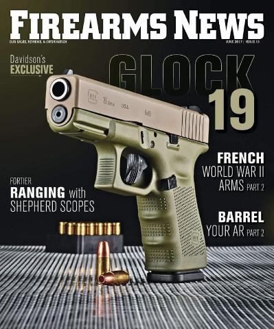 Firearms News Volume 71 Issue 15 (2017)