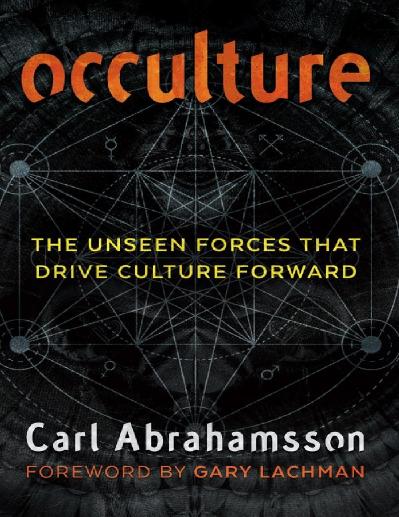 Occulture- The Unseen Forces Th Carl Abrahamsson