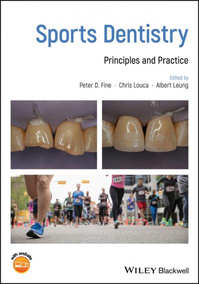 Sports Dentistry Principles and Practice
