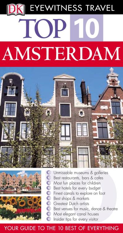 Top 10 Amsterdam Eyewitness Top 10 Travel Guides