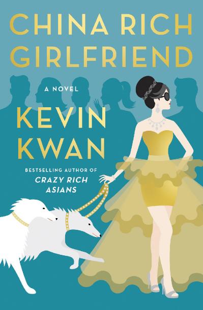 03 China Rich Girlfriend - Kevin Kwan