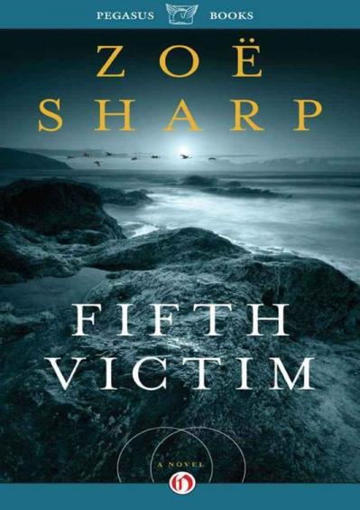 Fifth Victim - Zoe Sharp