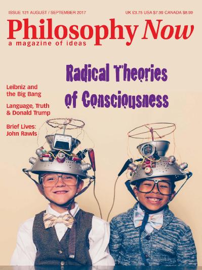 Philosophy Now Issue 121 August-September (2017)