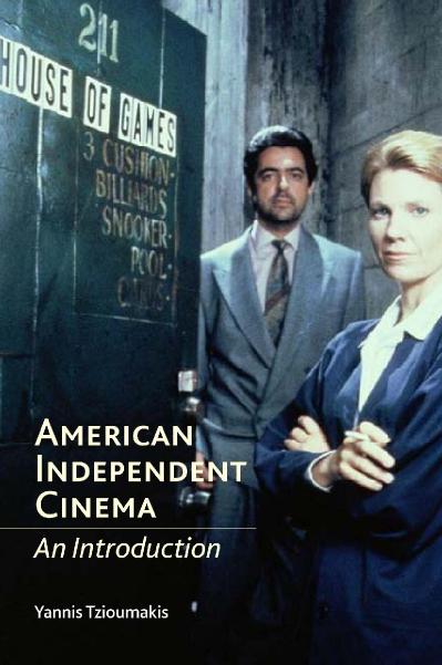 American Independent Cinema An Introduction
