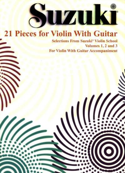 Suzuki 21 Pieces for Violin With Guitar