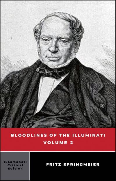 Bloodlines of the Illuminati Volume 2
