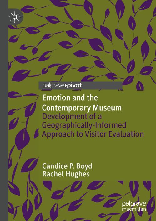 Emotion and the Contemporary Museum Development of a Geographically Informed Appro...