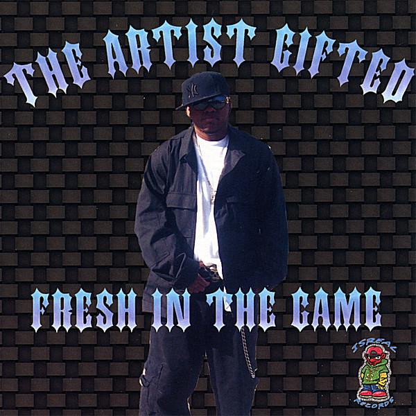 Gifted Fresh in the Game 2007