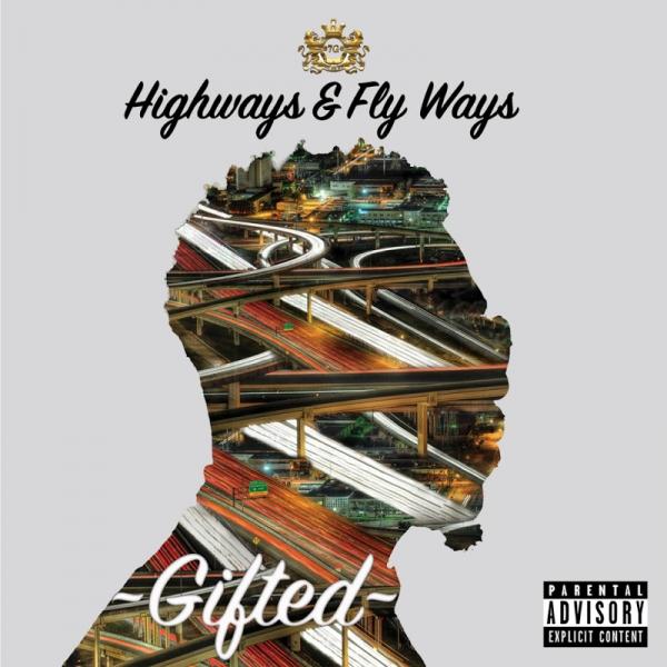 Gifted Highways and Fly Ways 2019