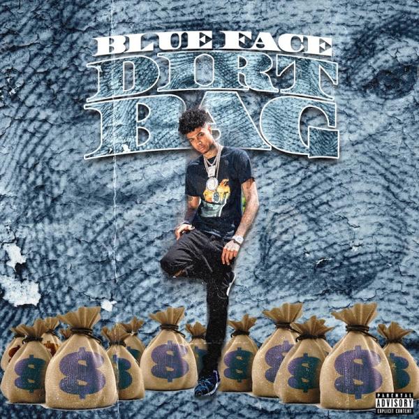 Blueface Dirt Bag 2019